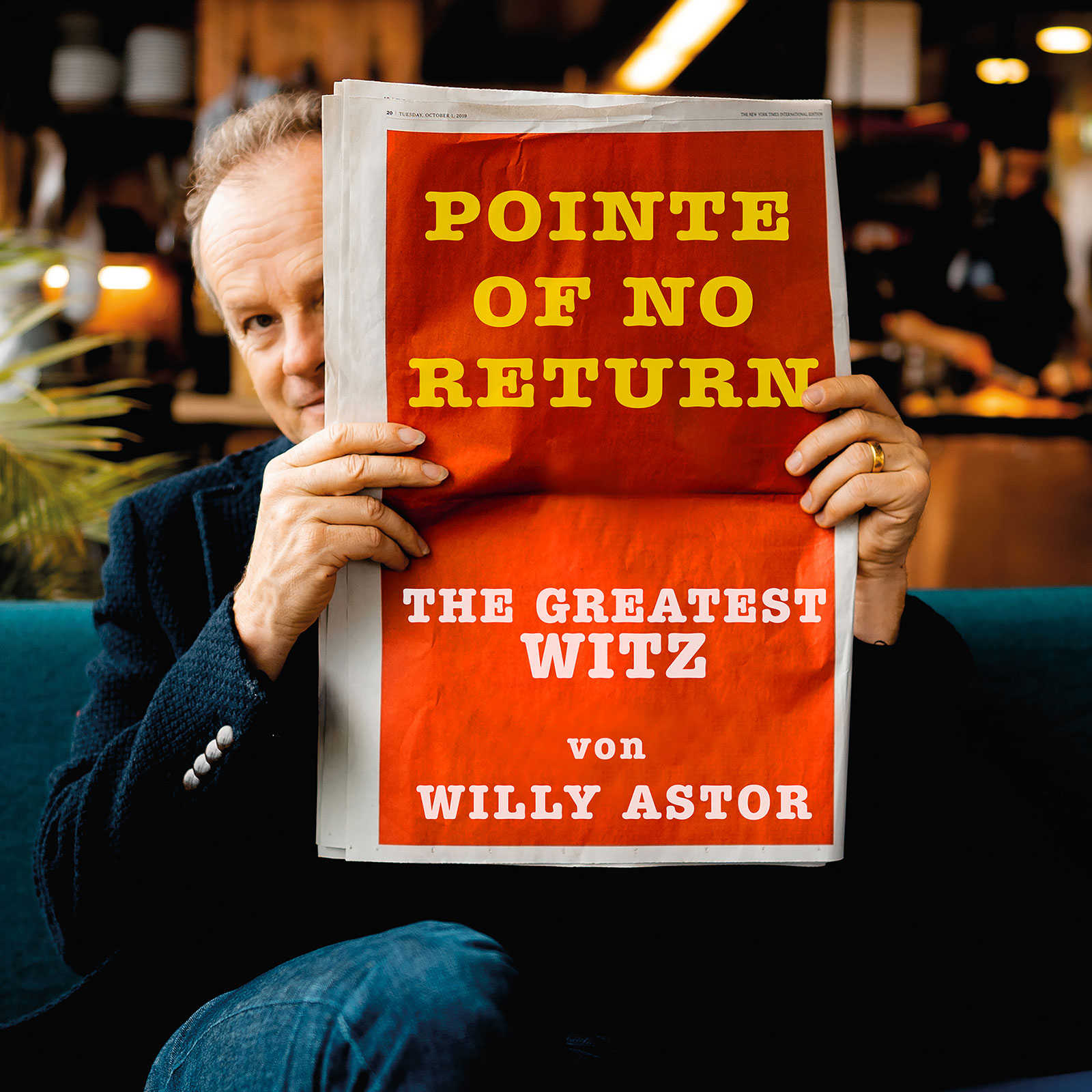 Willy Astor - Pointe of no Return, the Greatest Witz of Willy